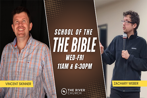 School of the Bible | Vincent Skinner & Zachary Weber